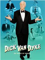 Dick Van Dyke 98 Years of Magic在线观看和下载