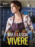 vivi e lascia vivere Season 1在线观看和下载