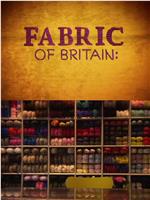 Fabric of Britain在线观看和下载