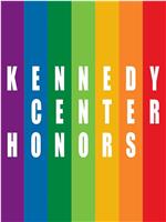 The 46th Annual Kennedy Center Honors在线观看和下载