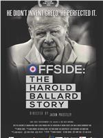 Offside: The Harold Ballard Story在线观看和下载