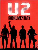 U2: Rockumentary在线观看和下载