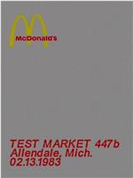 McDonald’s Test Market 447b在线观看和下载