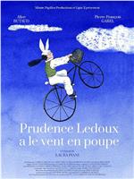 Prudence Ledoux a le vent en poupe在线观看和下载