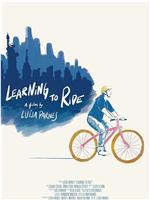 Learning to Ride在线观看和下载