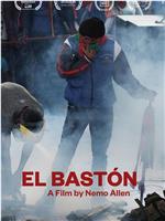 El Bastón在线观看和下载