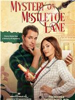 Mystery on Mistletoe Lane在线观看和下载