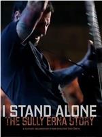 I Stand Alone: The Sully Erna Story在线观看和下载