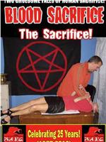 Blood Sacrifice在线观看和下载