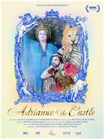 Adrianne & The Castle在线观看和下载