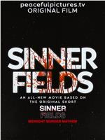 Sinner Fields观看