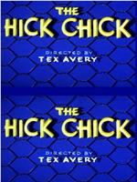 The Hick Chick在线观看和下载