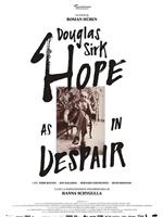 Douglas Sirk - Hope as in Despair在线观看和下载