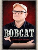 Bobcat Goldthwait: You Don't Look the Same Either在线观看和下载