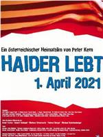 Haider lebt - 1. April 2021在线观看和下载