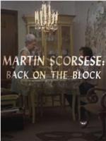 Martin Scorsese: Back on the Block在线观看和下载