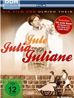 Jule - Julia - Juliane在线观看和下载