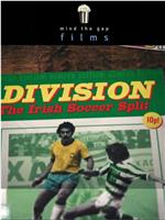 Division: The Irish Soccer Split在线观看和下载