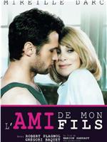 L'ami de mon fils在线观看和下载