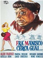 Fra' Manisco cerca guai在线观看和下载