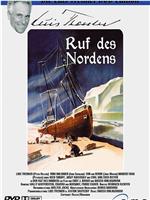 Der Ruf des Nordens在线观看和下载