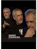 Barry Crimmins: Whatever Threatens You在线观看和下载