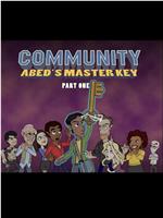 Community: Abed's Master Key在线观看和下载