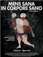 Mens Sana in Corpore Sano在线观看和下载