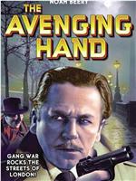 The Avenging Hand在线观看和下载