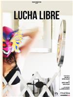 Lucha Libre在线观看和下载