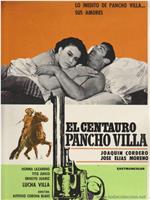 El centauro Pancho Villa在线观看和下载