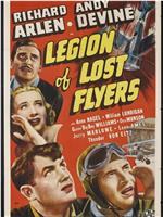 Legion of Lost Flyers在线观看和下载