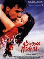 Buisson ardent在线观看和下载