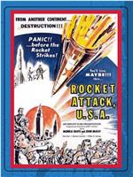 Rocket Attack U.S.A.在线观看和下载