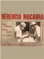 Herencia macabra在线观看和下载