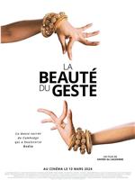 La Beauté du geste在线观看和下载