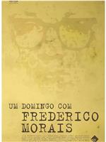 Um Domingo com Frederico Morais在线观看和下载