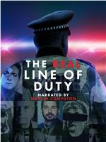 The Real Line of Duty Season 1在线观看和下载