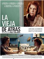 La vieja de atrás在线观看和下载