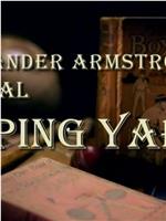 Alexander Armstrong's Real Ripping Yarns在线观看和下载