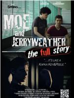 Moe and Jerryweather Season 1在线观看和下载