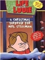 Life with Louie: A Christmas Surprise for Mrs. Stillman在线观看和下载