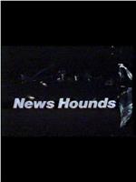 News Hounds在线观看和下载