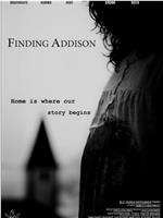 Finding Addison在线观看和下载