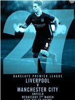 Liverpool vs Manchester City在线观看和下载