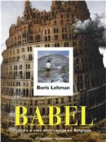 Babel - lettre à mes amis restés en Belgique在线观看和下载