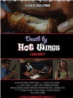 Death by Hot Wings在线观看和下载