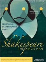 Shakespeare: The King's Man在线观看和下载