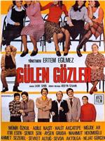 Gülen gözler在线观看和下载