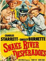 Snake River Desperadoes在线观看和下载